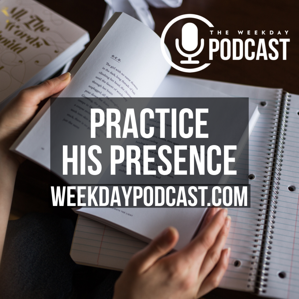 Practice His Presence