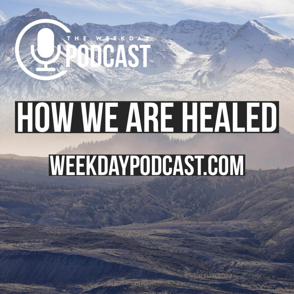 How We Are Healed Image