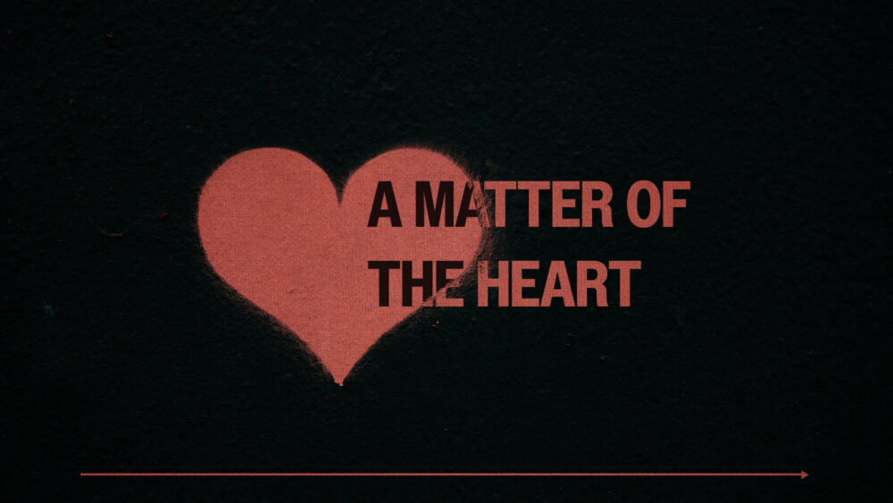 A Matter of the Heart Image