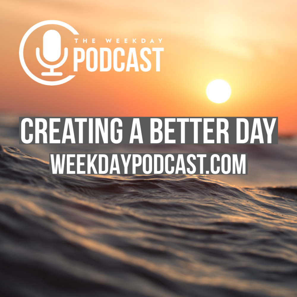 Creating a Better Day