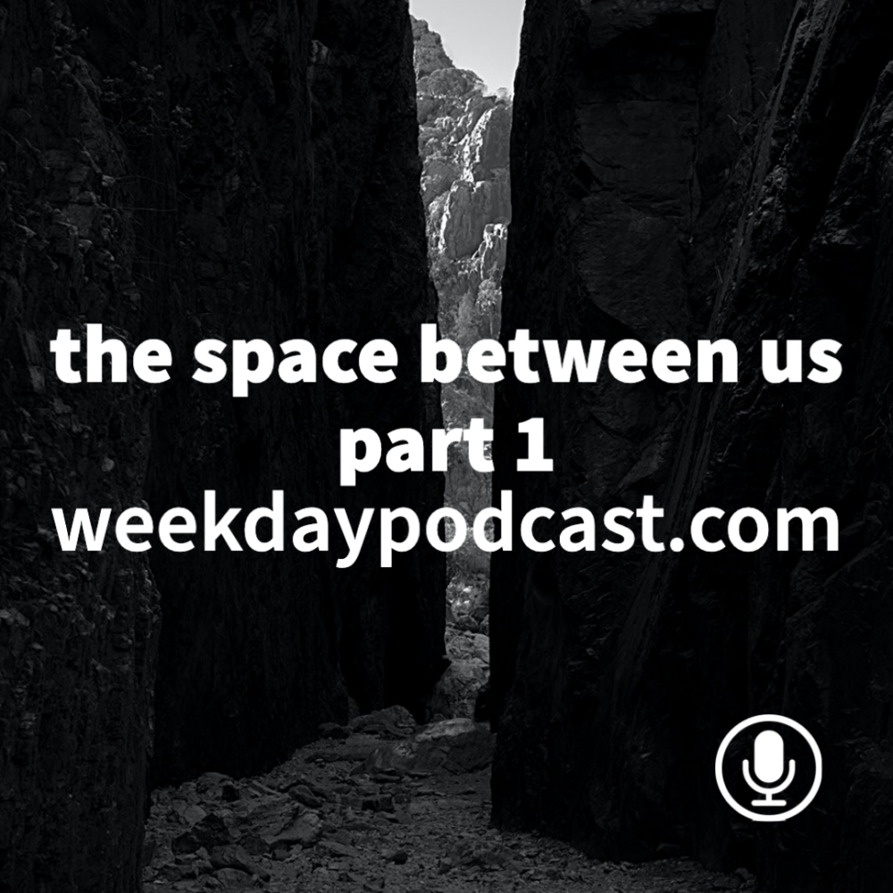 The Space Between Us: Part 2
