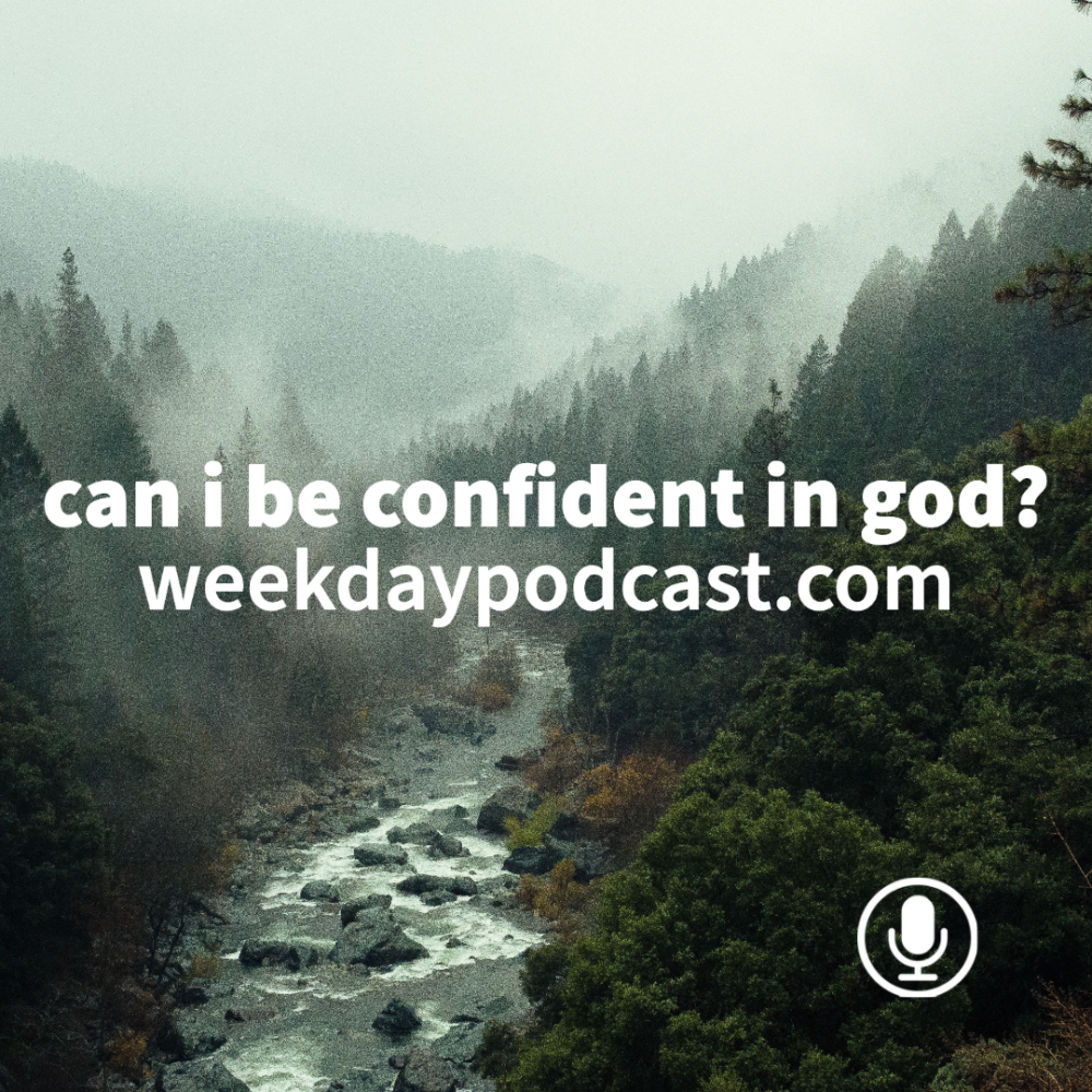 Can I Be Confident in God? Image