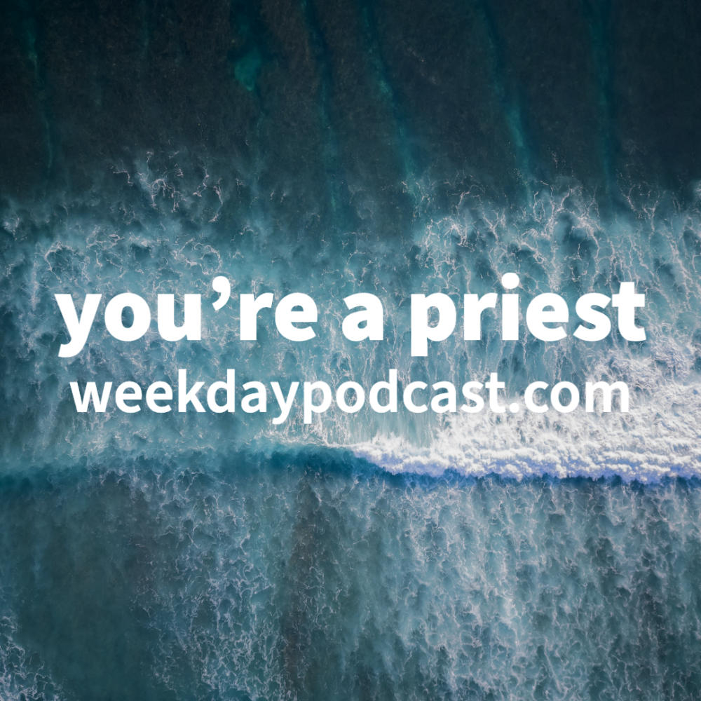 You\'re A Priest